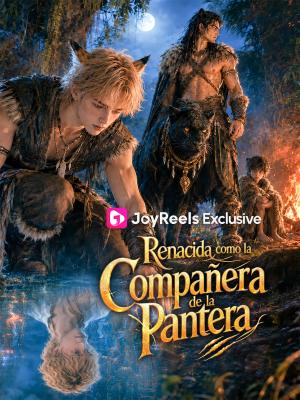 Renacida como la Compañera de la Pantera